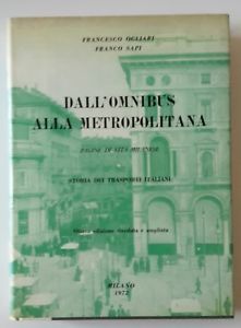 FRANCESCO OGLIARI FRANCO SAPI DALL'OMNIBUS ALLA METROPOLITANA MILANO 1972