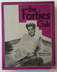 THE FORTIES GALS J.R. PARISH D. E. STANKE ARLINGTON 1980