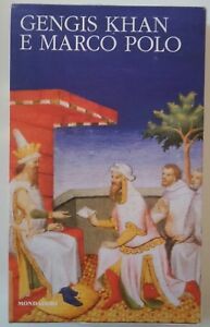 VITO BIANCHI GENGIS KHAN E MARCO POLO MONDADORI MERIDIANI 2011