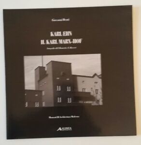 G. DENTI KARL EHN IL KARL MARX HOF ALINEA ED. …