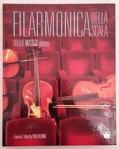 FILARMONICA DELLA SCALA LELLI E MASOTTI TEATRO ALLA SCALA SKIRA …