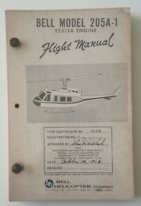 BELL MODEL 205A - 1 T5313A ENGINE FLIGHT MANUAL BELL …