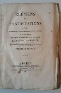 M. NOIZET SAINT PAUL ELEMENS DE FORTIFICATIONS PARIS BARROIS L'AINE …