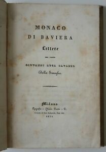 MONACO DI BAVIERA LETTERE DEL CONTE GIOVANNI LUCA CAVAZZO MILANO …