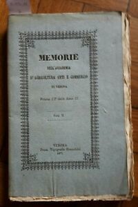 MEMORIE DELL'ACCADEMIA D'AGRICOLTURA ARTI DI VERONA VOL.55 SERIE II 1877