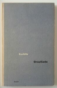 ESCHILO L'ORESTIADE EINAUDI UNIVERSALE 1949 1° ED.