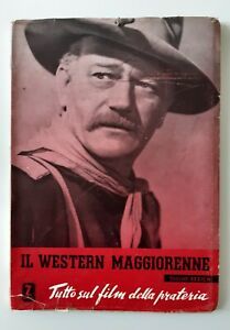 TULLIO KEZICH IL WESTERN MAGGIORENNE ZIGIOTTI EDITORE 1953 1° ED.