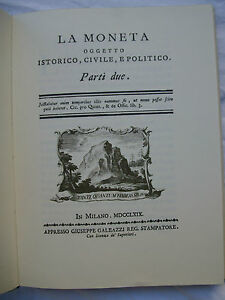 LA MONETA OGGETTO ISTORICO CIVILE E POLITICO ED. BOLIS 1987