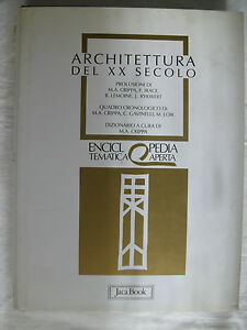 ARCHITETTURA DEL XX SECOLO ENC. TEMATICA APERTA JACA BOOK