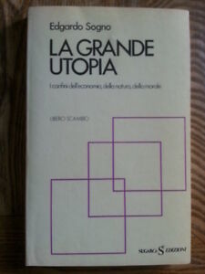 EDGARDO SOGNO LA GRANDE UTOPIA SUGARCO 1982