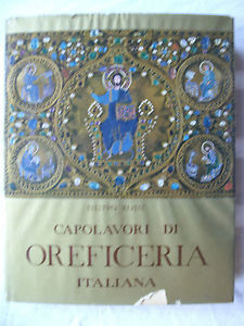 FILIPPO ROSSI CAPOLAVORI DI OREFICERIA ITALIANA ELECTA 1956