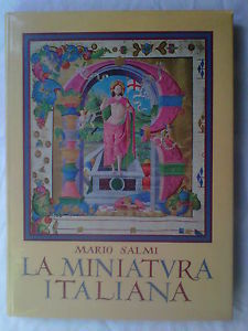MARIO SALMI LA MINIATURA ITALIANA ELECTA 1956