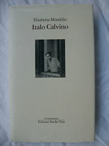 ITALO CALVINO E.MONDELLO ED. STUDIO TESI 1990