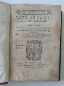 DELLE VITE DE SANTI E BEATI TOSCANI PARTE SECONDA FIRENZE …