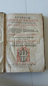 RUBRICAE MISSALIS ROMANI COMMENTARIIS ILLUSTRATAE PAULO M.QUARTI CESARETTI 1674