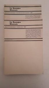 LA RASSEGNA MUSICALE ANNO TRENTADUESIMO 1962 ANNATA COMPLETA 2 NUMERI
