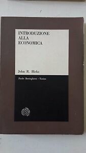 JOHN R. HICKS INTRODUZIONE ALLA ECONOMICA BORINGHIERI 1966