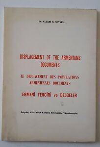 DR. SALAHI R. SONYEL DISPLACEMENT OF THE ARMENIANS DOCUMENTS 1978