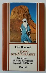 CINO BOCCAZZI L'UOMO DI TAMANRASSET RUSCONI 1979