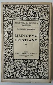 R. MORGHIEN MEDIOEVO CRISTIANO LATERZA 1951