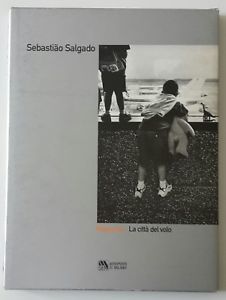SEBASTIAO SALGADO MALPENSA LA CITTA' DEL VOLO SEA 2000