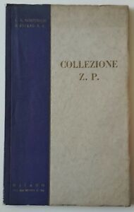 L.A. SCOPINICH & FIGLIO VENDITA ALL'ASTA DELLA COLLEZIONE Z.P. RIZZOLI …