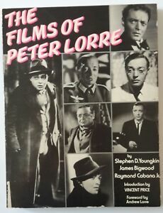 THE FILMS OF PETER LORRE BY S. D. YOUNGKIN THE …