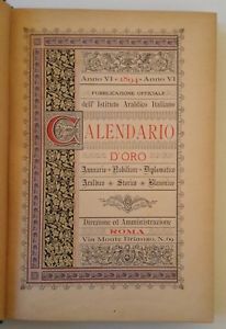 CALENDARIO D'ORO ANNO VI 1894 PUBB. DELL'ISTITUTO ARALDICO ITALIANO