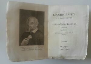 LA SECCHIA RAPITA POEMA EROICOMICO DI A. TASSONI VENEZIA 1813 …