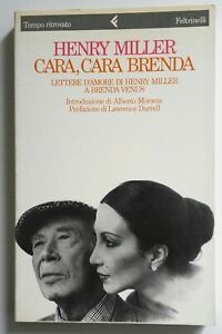 HENRY MILLER CARA CARA BRENDA FELTRINELLI 1986