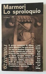GIANCARLO MARMORI LO SPROLOQUIO FELTRINELLI 1963 1° ED.