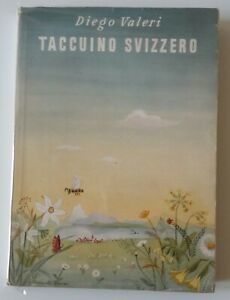 DIEGO VALERI TACCUINO SVIZZERO HOEPLI 1946 1° ED.