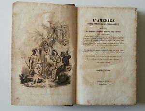 L'AMERICA SETTENTRIONALE E MERIDIONALE TORINO 1836 G. VACCARINO