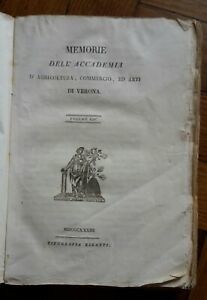 MEMORIE DELL'ACCADEMIA D'AGRICOLTURA COMMERCIO DI VERONA VOL. 14 LIBANTI 1833
