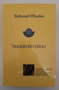 REDMOND O'HANLON VIAGGIO IN CONGO FELTRINELLI 1998