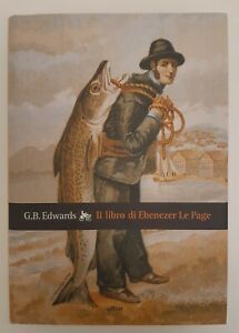 G.B. EDWARDS IL LIBRO DI EBENEZER LE PAGE ELLIOT 2007