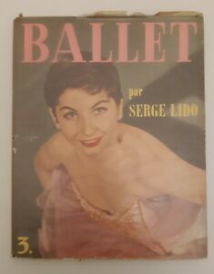 BALLET PAR SERGE LIDO' 3 PREFACE PAR JEAN COCTEAU 1953