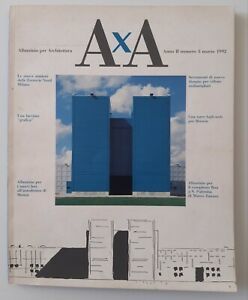 ALLUMINIO PER ARCHITETTURA AXA RIVISTA ANNO 2° NUMERO 3 MARZO …