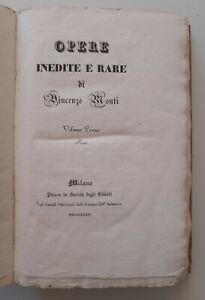 OPERE INEDITE E RARE VINCENZO MONTI MILANO PRESSO LA SOCIETA' …