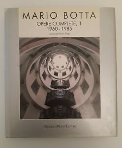 MARIO BOTTA OPERE COMPLETE 1 1960-1985 MOTTA ED. 1993