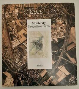 ANDREA BALZANI MONTECITY PROGETTO E PIANO ELECTA 1990