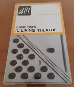 PIERRE BINER IL LIVING THEATRTE DE DONATO 1968