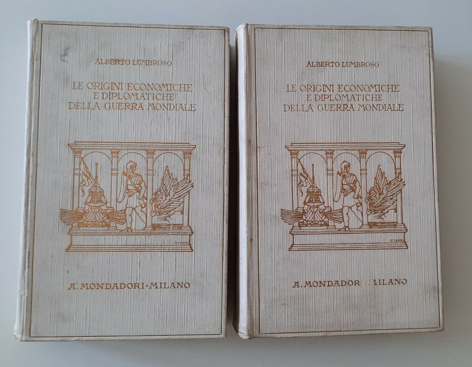 A. LUMBROSO LE ORIGINI ECONOMICHE E DIPLOMATICHE GUERRA MONDIALE MONDADORI …