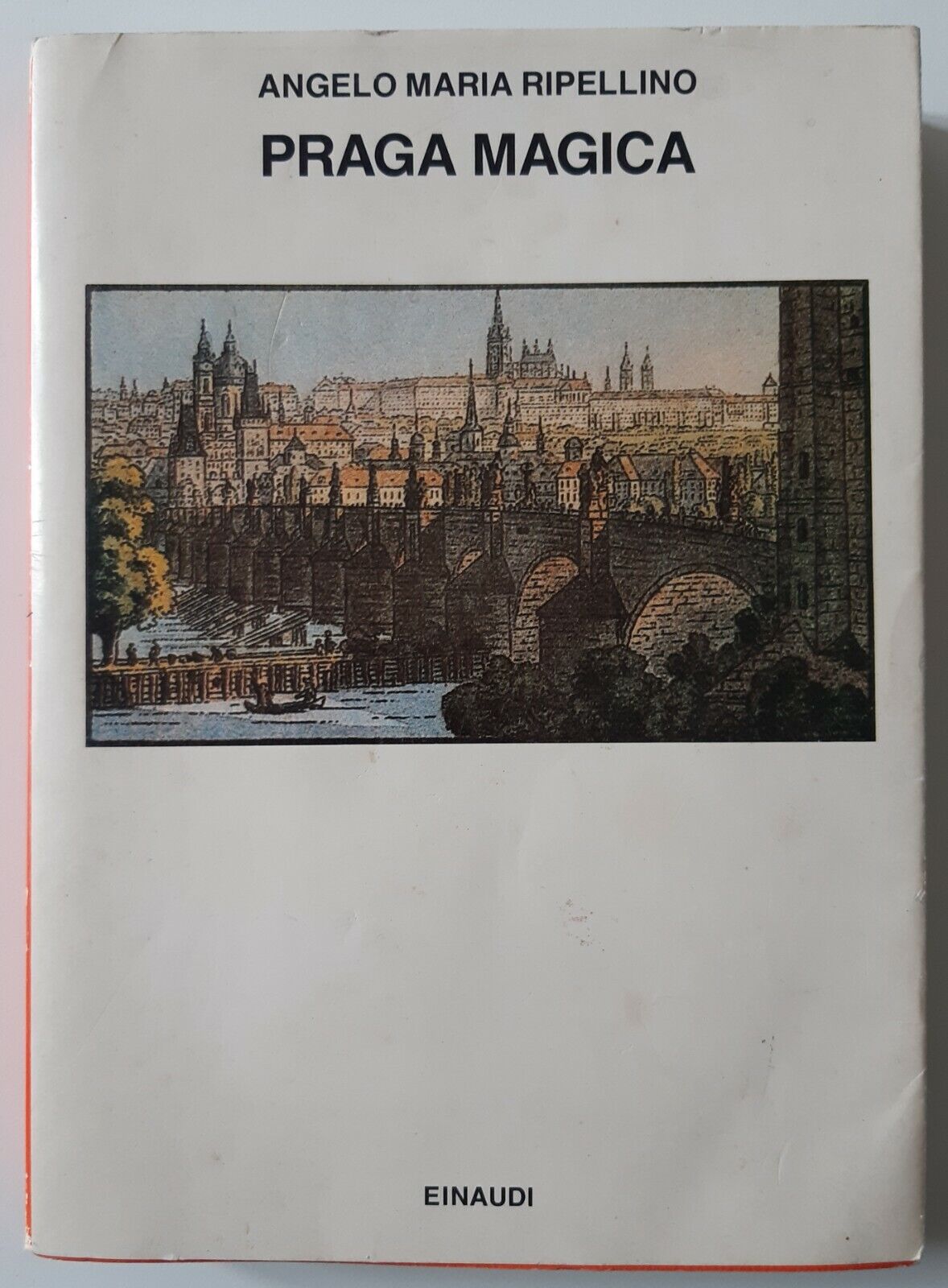 A.M. RIPELLINO PRAGA MAGICA EINAUDI 1973