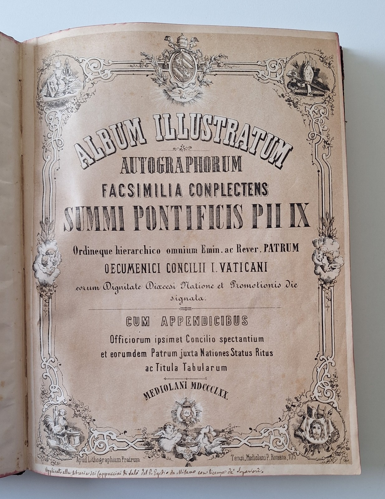 ALBUM ILLUSTRATUM AUTOGRAPHORUM FACSIMILIA SUMMI PONTIFICIS PII IX 1870