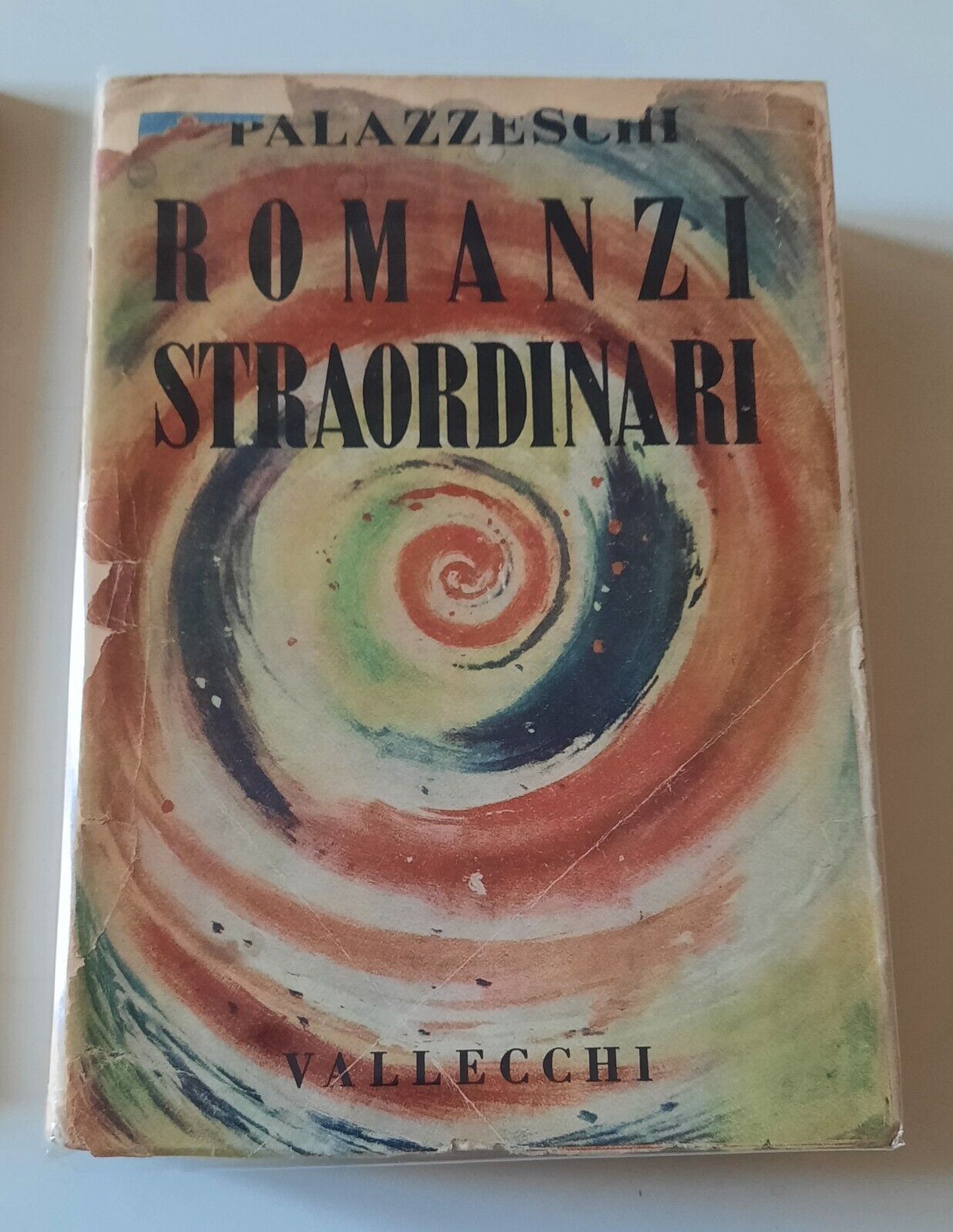 ALDO PALAZZESCHI ROMANZI STRAORDINARI VALLECCHI 1943