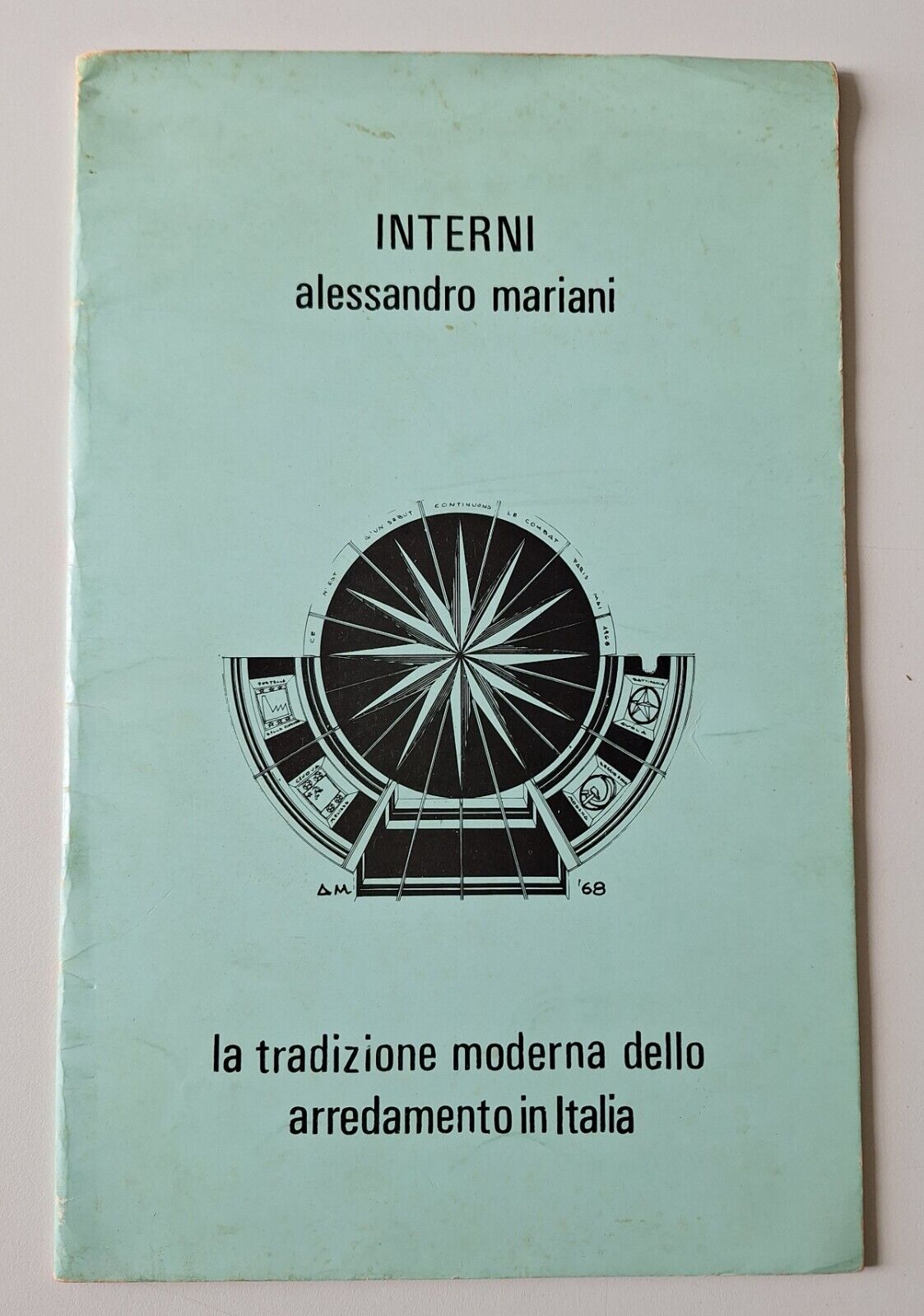 ALESSANDRO MARIANI INTERNI LA TRADIZIONE MODERNA DELLO ARREDAMENTO ITALIA 1981