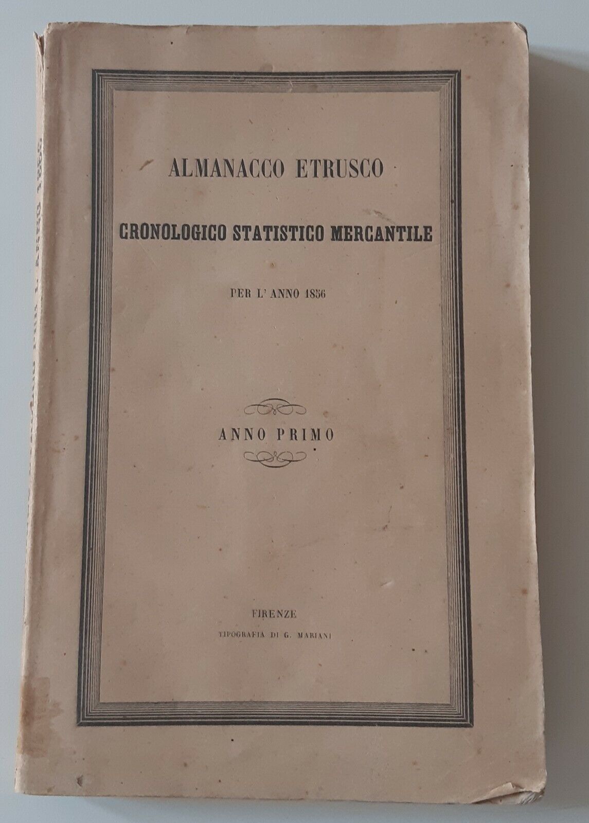 ALMANACCO ETRUSCO PERL'ANNO 1856 TIPOGRAFIA DI G. MARIANI 1856