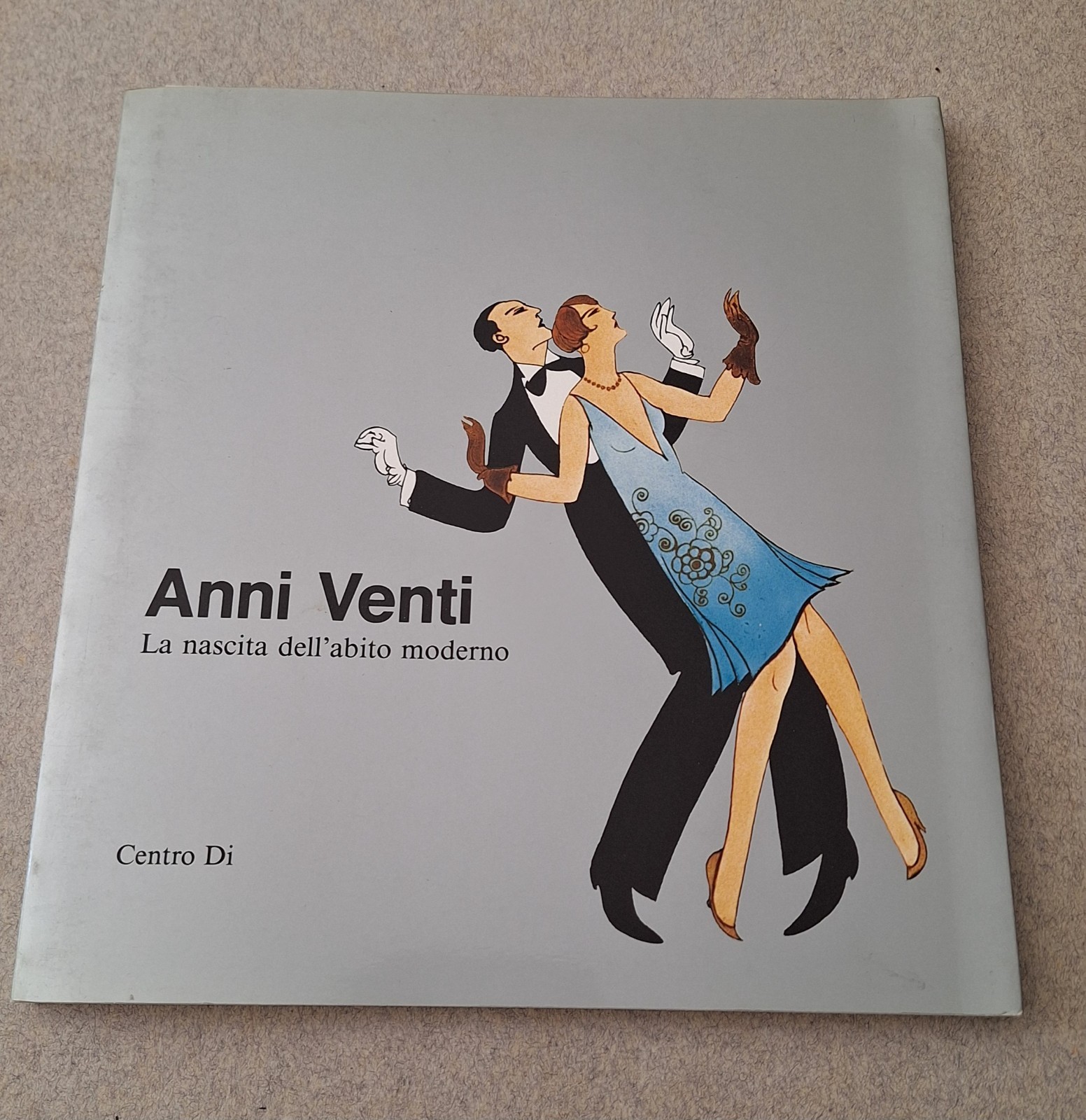 ANNI VENTI LA NASCITA DELL'ABITO MODERNO CENTRO DI 1991