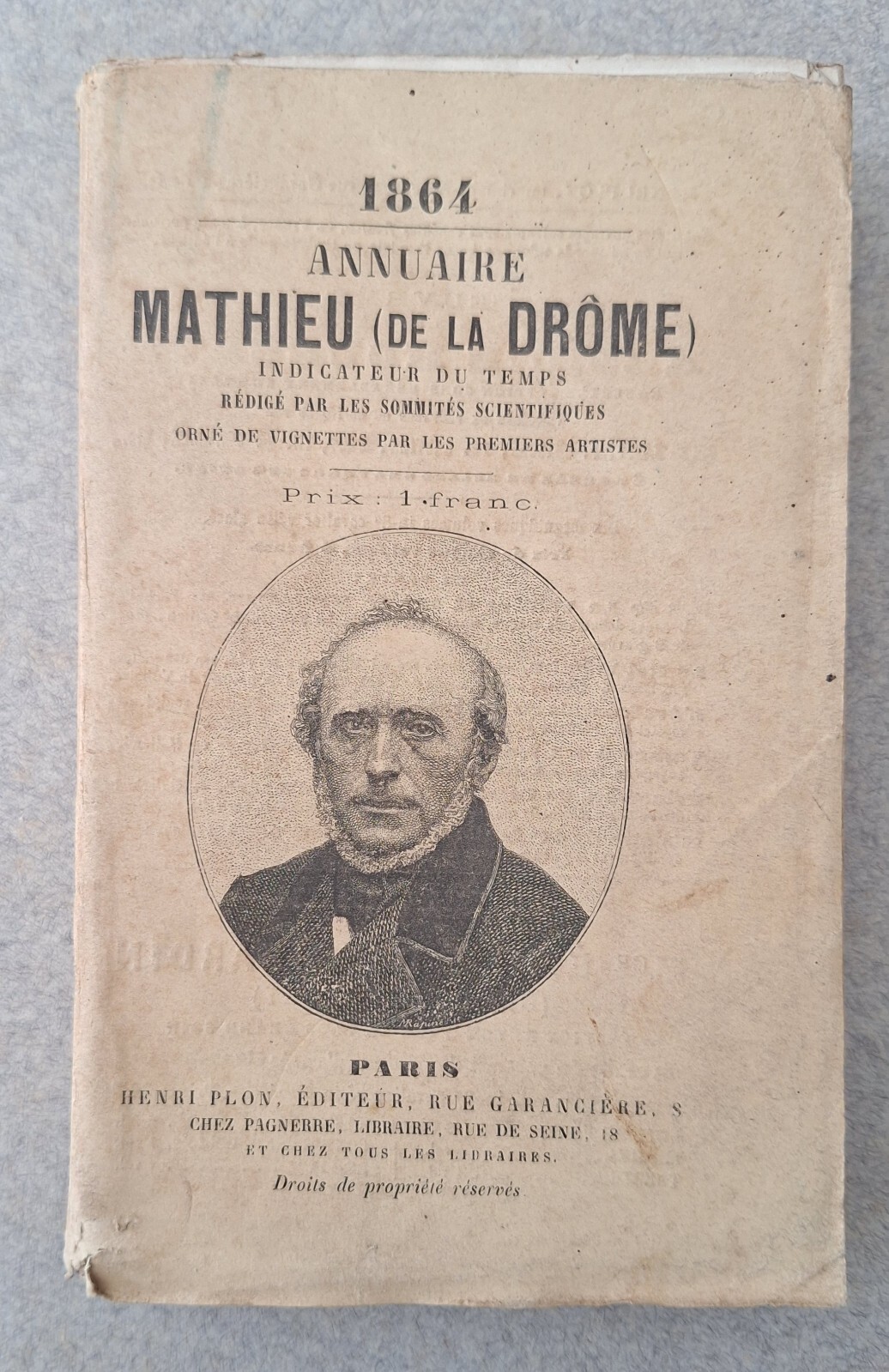 ANNUAIRE 1864 MATHIEU DE LA DROME H. PLON 1864